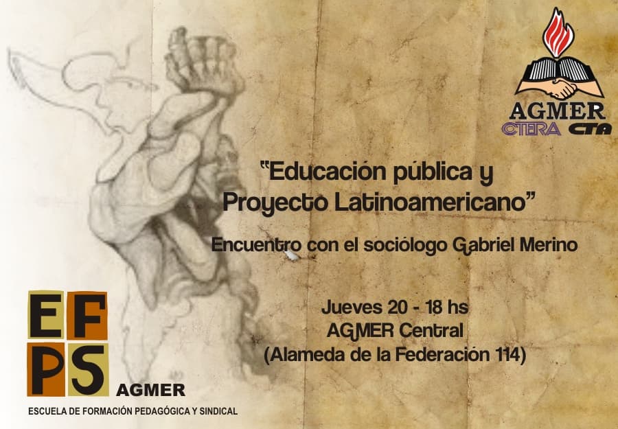 Charla sobre “Educación pública y Proyecto Latinoamericano” en AGMER