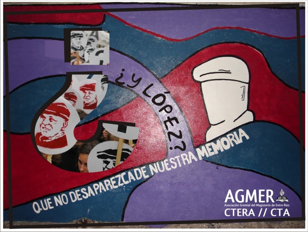 Jorge Julio López: Aparición, Juicio y Castigo.