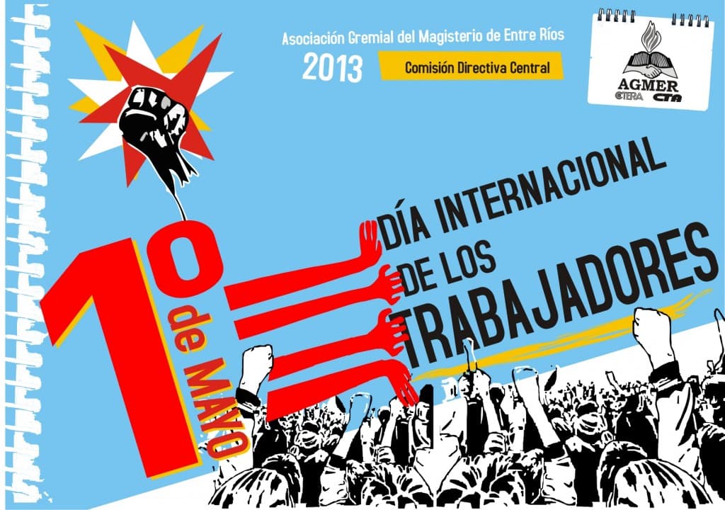 1º de Mayo: Día del Trabajador