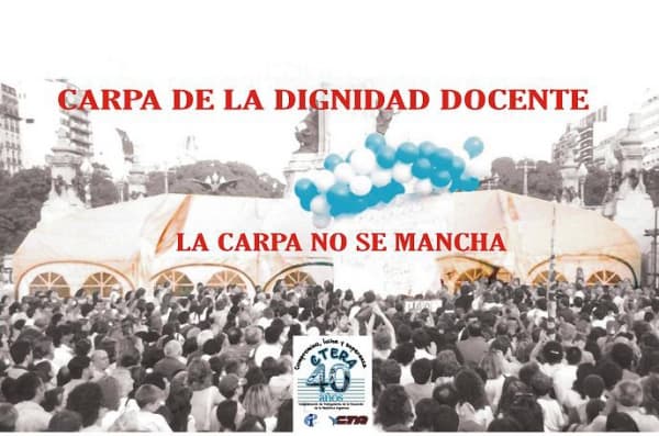 Comunicado de CTERA: «La Carpa Blanca no se mancha»