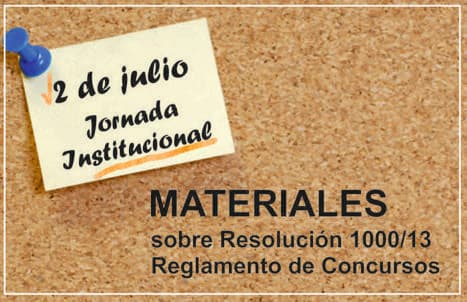 2 de julio: Jornada institucional sobre la Resolución 1000/13