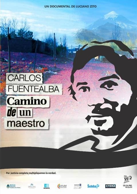 AGMER presentará el documental “Carlos Fuentealba. Camino de un maestro”