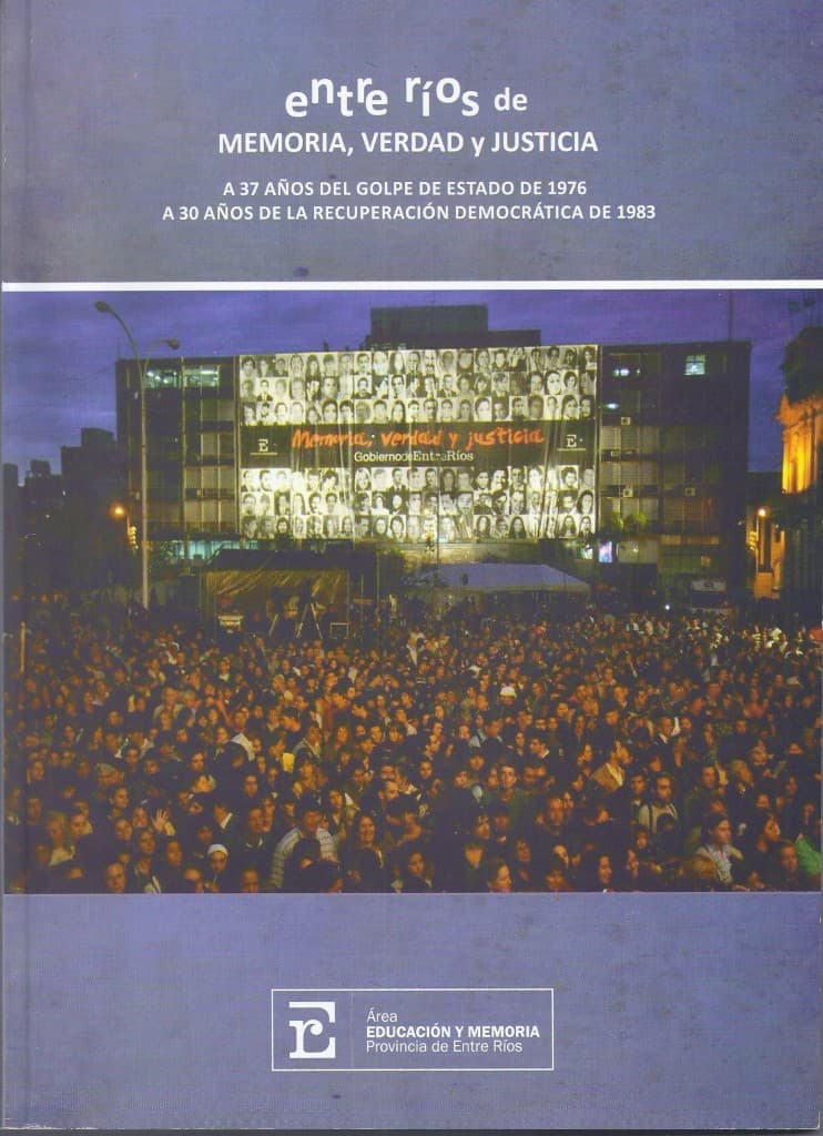 Se presentó el libro “Entre Ríos de Memoria, Verdad y Justicia”