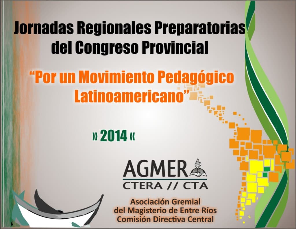 Hacia el Pre-Congreso Provincial “Por un Movimiento Pedagógico Latinoamericano”