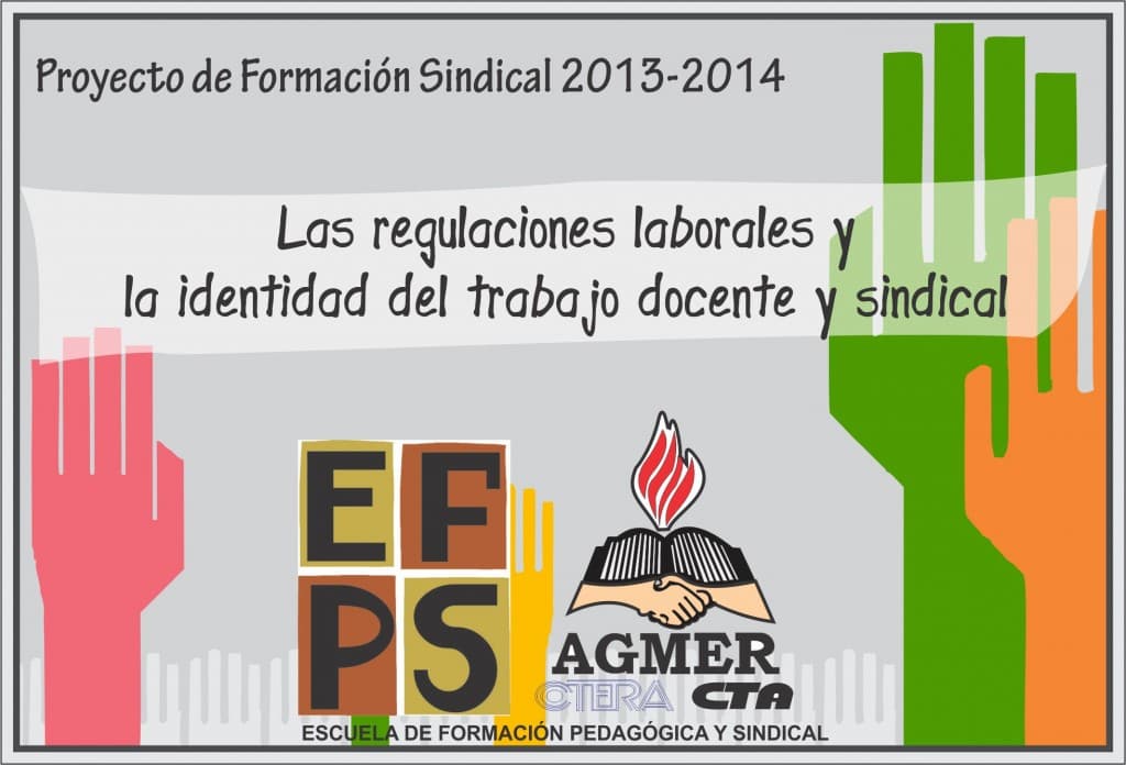 Comienza la segunda etapa de la Formación Político Sindical