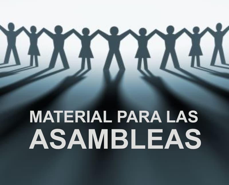 Material para la discusión en asambleas