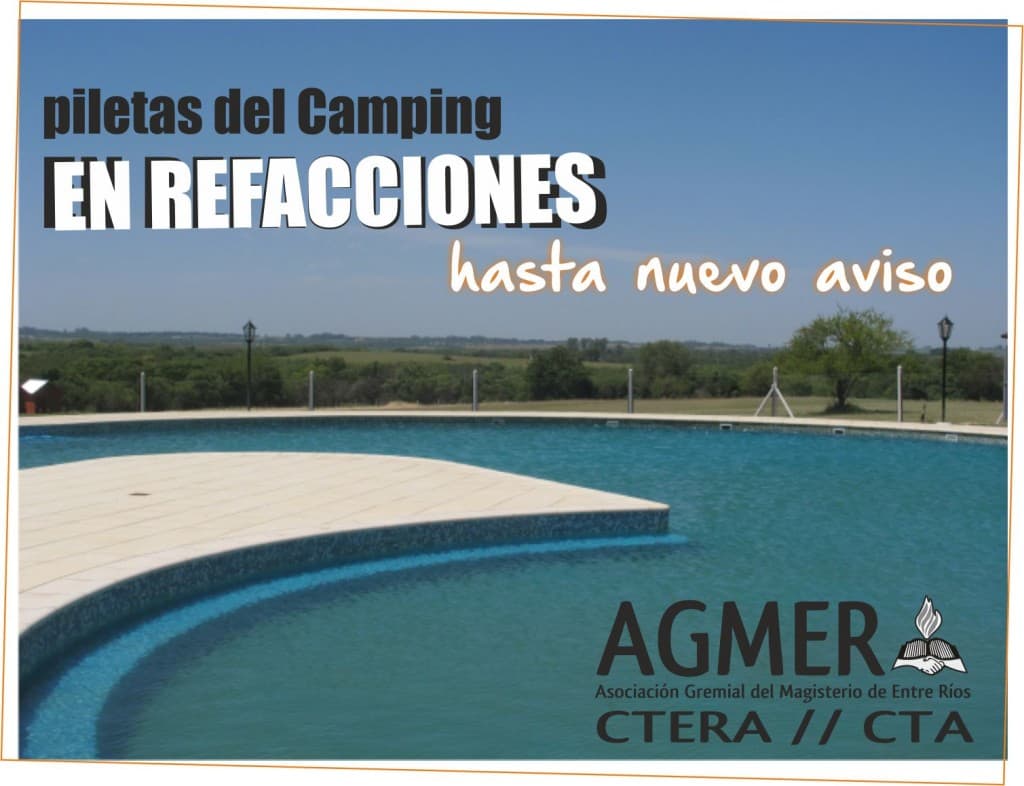 IMPORTANTE: Continúan las obras de reparación en las piletas del Camping