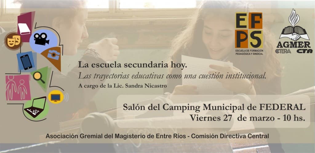 Charla taller “La escuela secundaria hoy” con Sandra Nicastro, en Federal