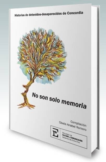 Presentan el libro sobre historia de detenidos-desaparecidos de Concordia