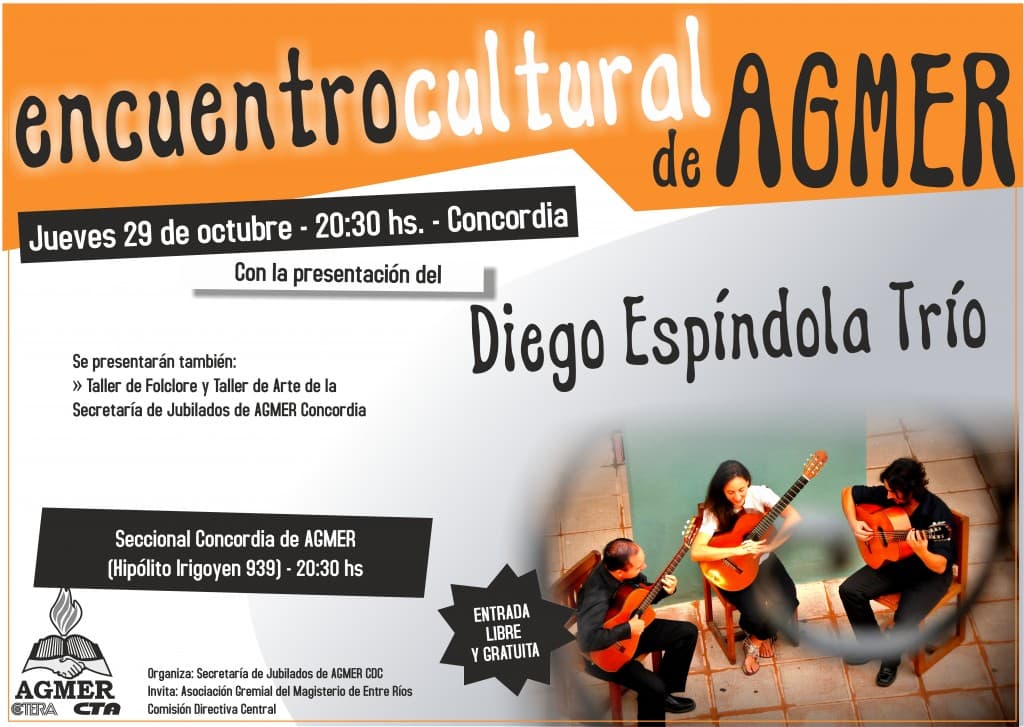 Jueves 29 de octubre » Encuentro Cultural de AGMER en Concordia