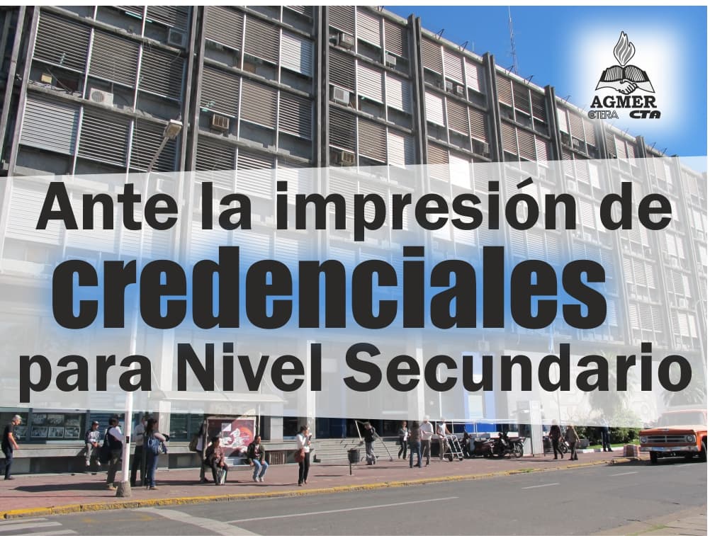 Comunicado ante la impresión de las credenciales para Nivel Secundario