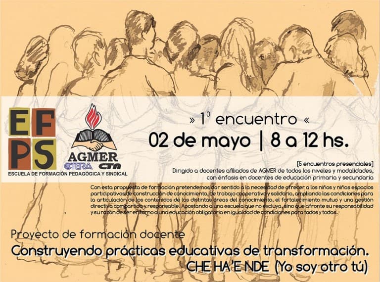 Formación docente: “Construyendo prácticas educativas de transformación. CHE HA’E NDE (Yo soy otro tú)”