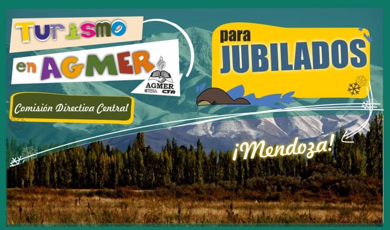 Turismo en AGMER para jubilados » Mendoza