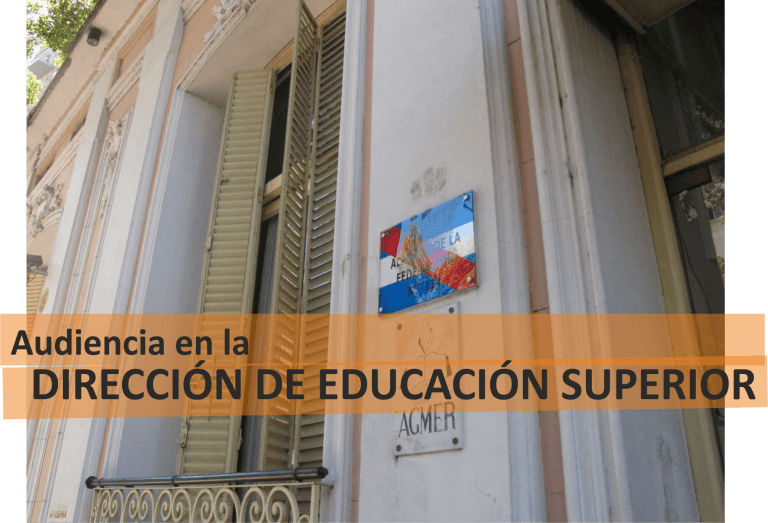 Audiencia en la Dirección de Educación Superior