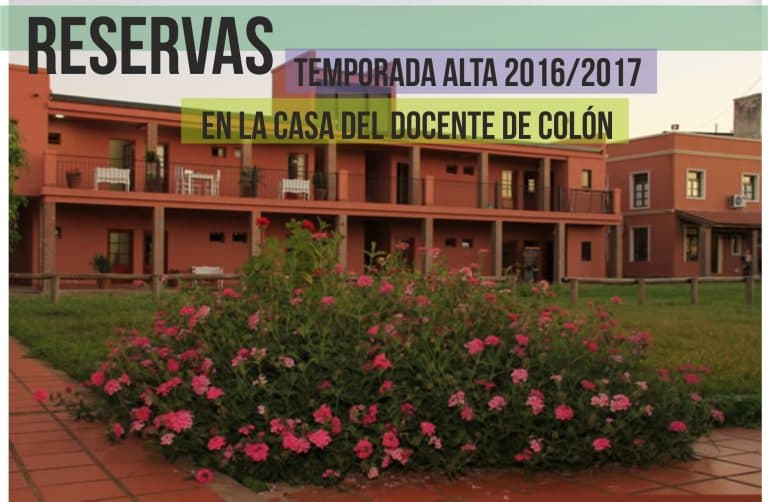 Reservas temporada alta 2017 en la Casa del Docente de Colón