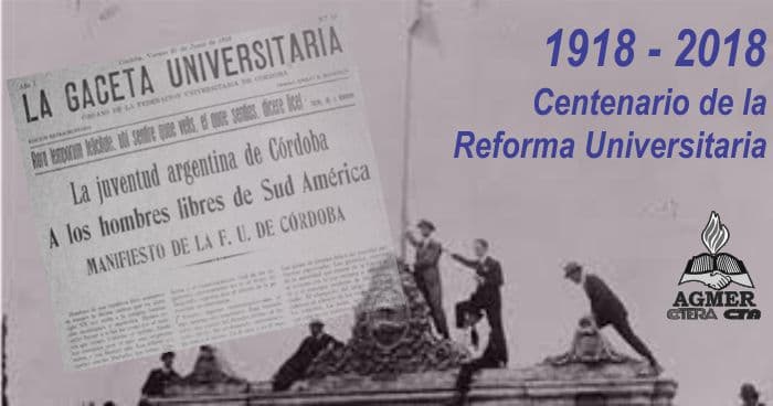 AGMER SE SUMA A LA CONMEMORACIÓN POR LOS 100 AÑOS DE LA REFORMA UNIVERSITARIA