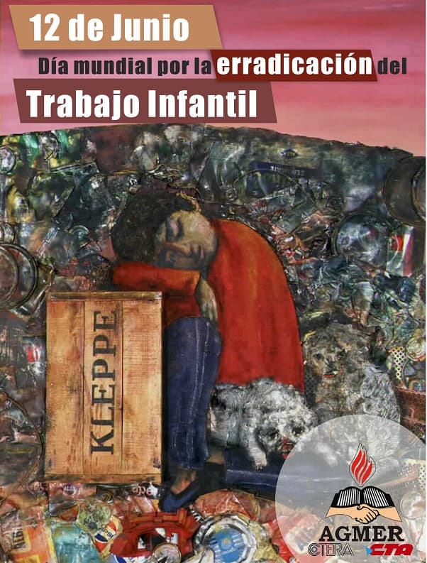12 de junio: Día Mundial por la erradicación del Trabajo Infantil