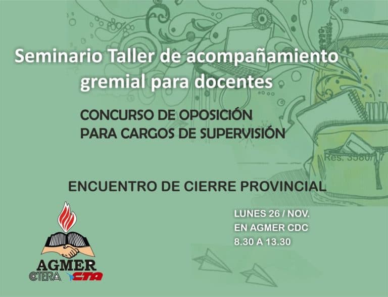 Cierre provincial del seminario de acompañamiento gremial para el concurso de oposición de supervisores