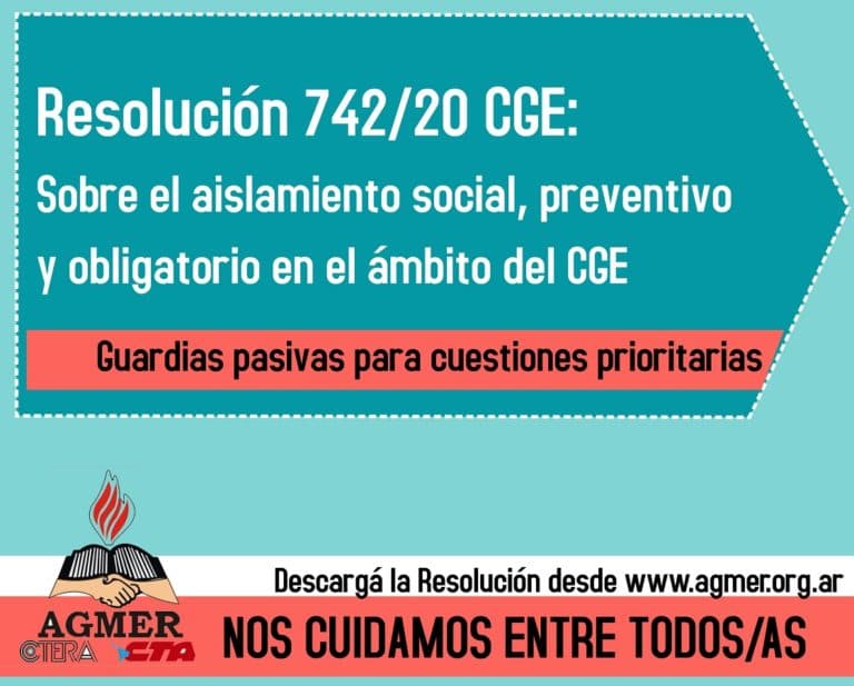 Resolución 742/20: Sobre el aislamiento social, preventivo y obligatorio en el CGE