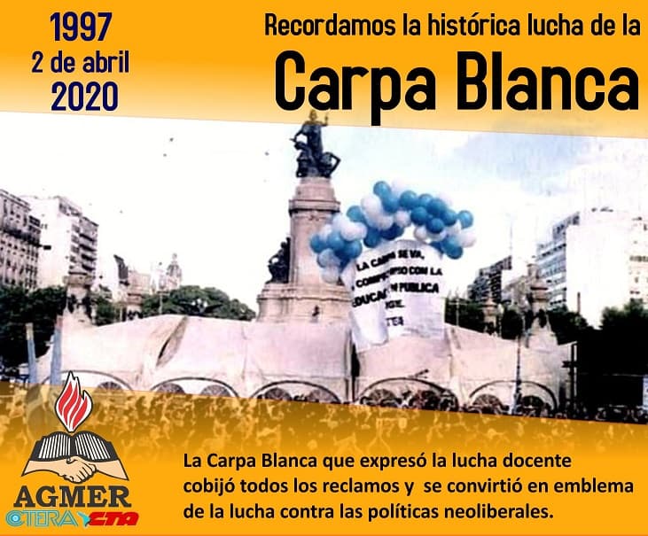 La Carpa Blanca de la dignidad, símbolo de la lucha contra el neoliberalismo