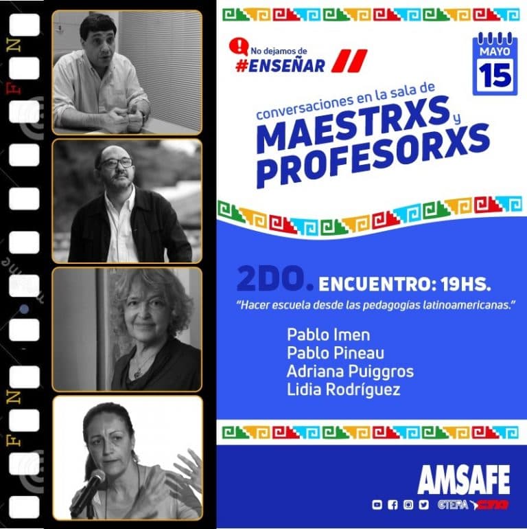 «Hacer escuela desde las Pedagogías Latinoamericanas»