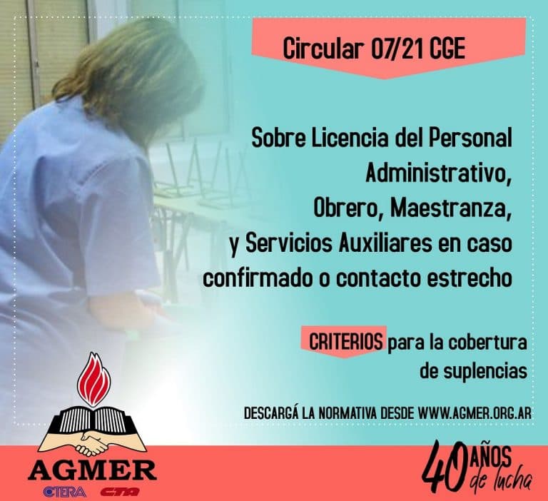 Circular 07/21 CGE: sobre licencias del Personal Administrativo y Maestranza