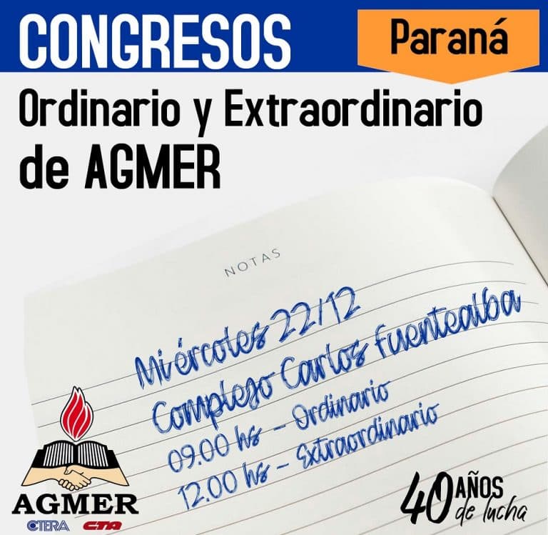 Sesionarán los Congresos Ordinario y Extraordinario de AGMER