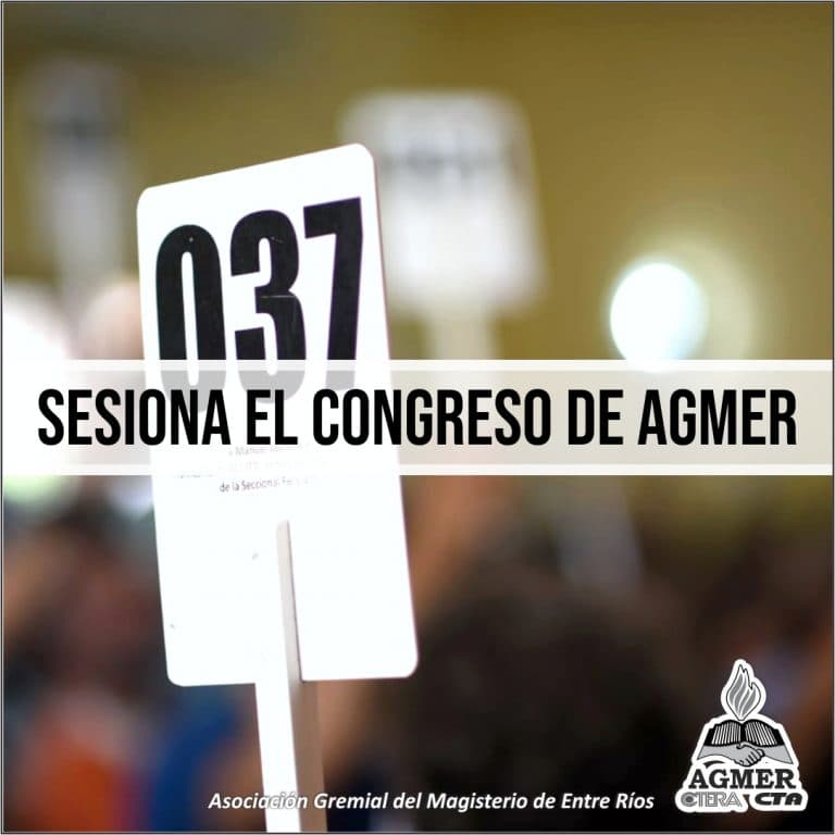 Sesiona el Congreso de AGMER