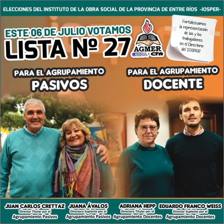 ¡El 6 de julio todas y todos votamos la LISTA 27!