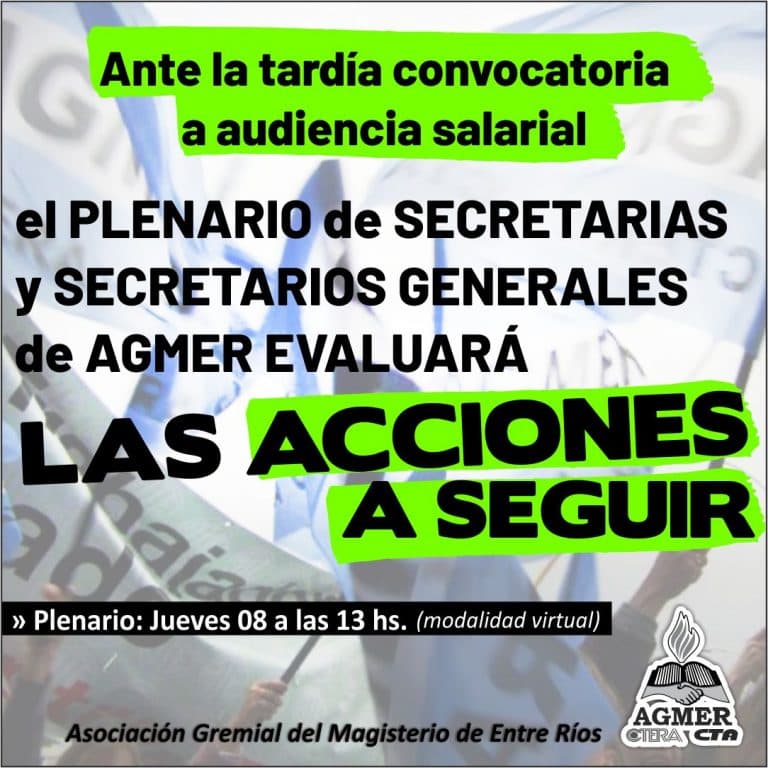 Ante la tardía convocatoria a discutir salario: 08/09 Plenario para definir las acciones a seguir