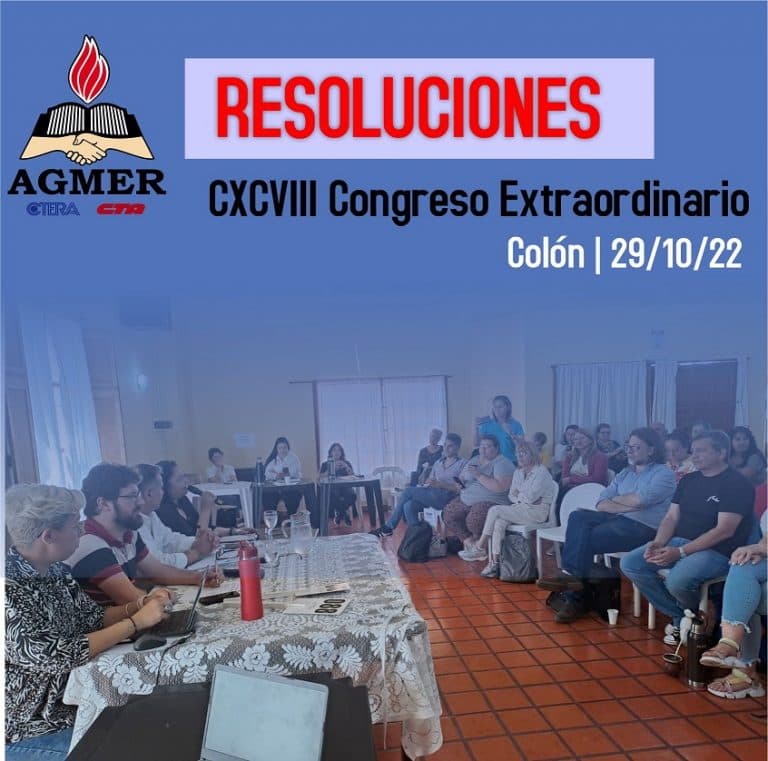 CXCVIII CONGRESO EXTRAORDINARIO DE AGMER | RESOLUCIONES