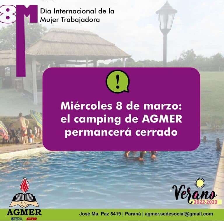 El camping de AGMER permanecerá cerrado este 8 de marzo