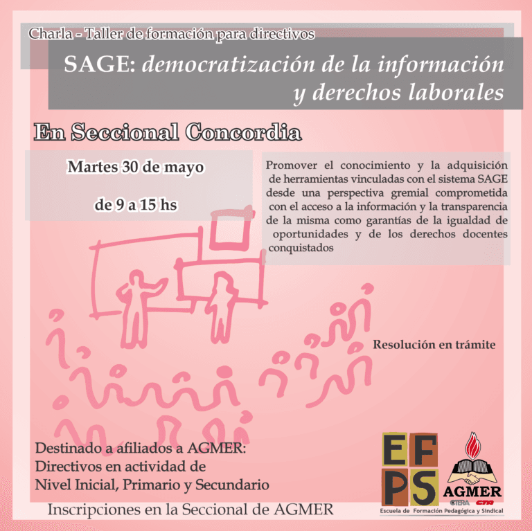 Chajarí y Concordia. Charla-taller “SAGE: democratización de la información y derechos laborales”