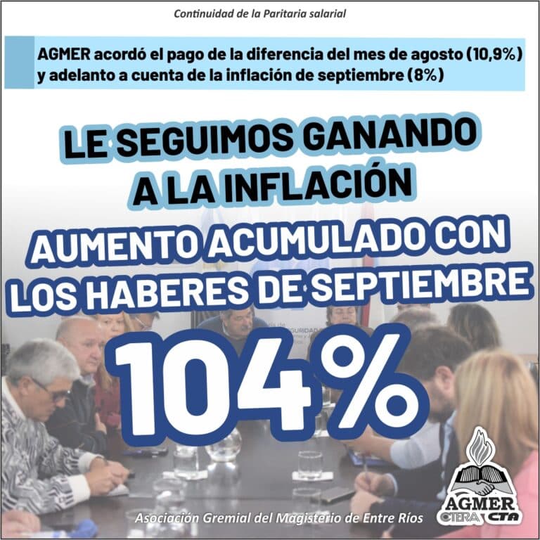 AGMER acordó el pago de la diferencia del mes de agosto y adelanto a cuenta de la inflación de septiembre