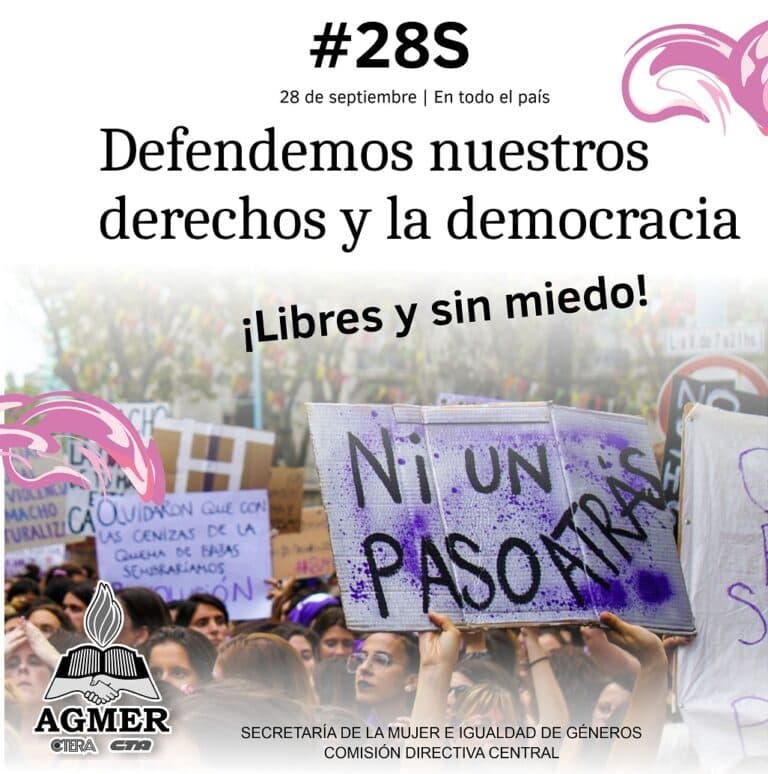 #28S. Defendemos los derechos conquistados al calor de las luchas