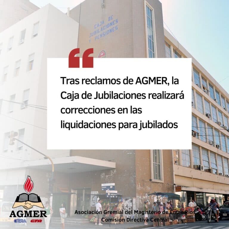 Tras reclamos de AGMER, la Caja de Jubilaciones realizará correcciones en las liquidaciones para jubilados