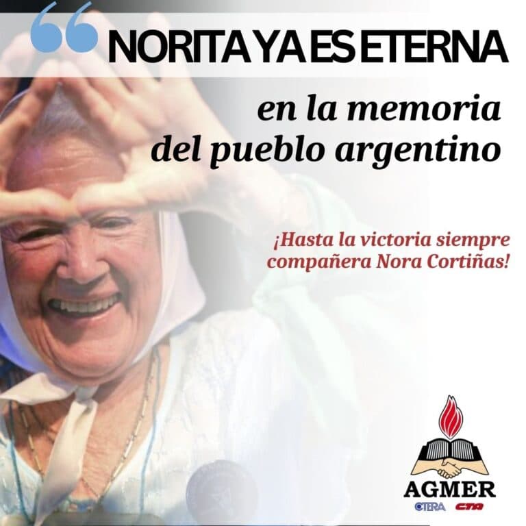 Hasta la victoria siempre compañera Nora Cortiñas