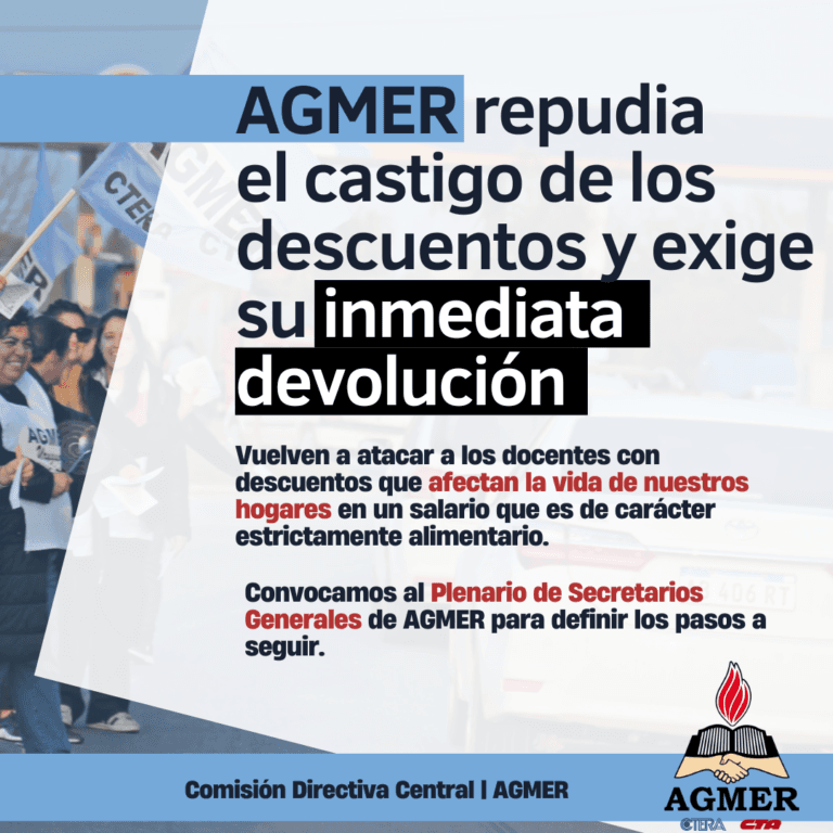 AGMER REPUDIA EL CASTIGO DE LOS DESCUENTOS Y EXIGE SU INMEDIATA DEVOLUCIÓN