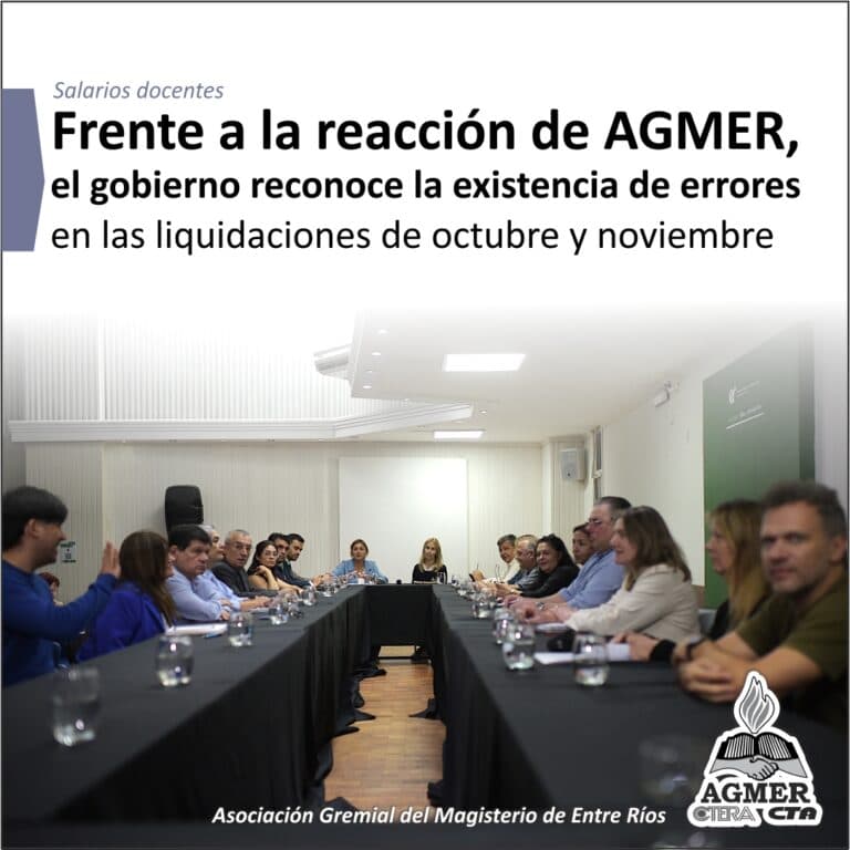 Frente a la reacción de AGMER, el gobierno reconoce la existencia de errores en las liquidaciones de octubre y noviembre