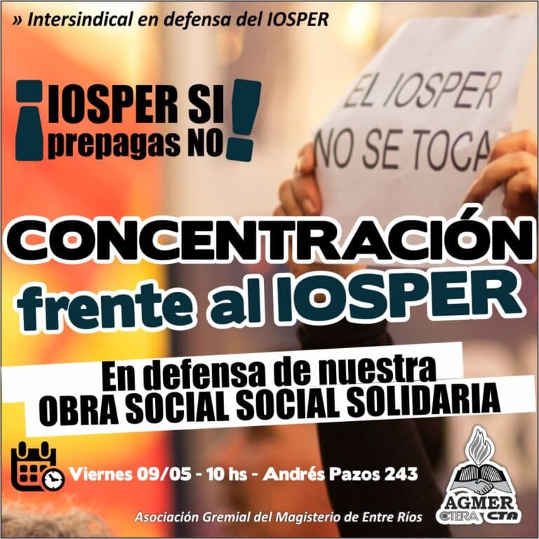 Concentración frente al IOSPER: defendamos nuestra Obra Social SOLIDARIA