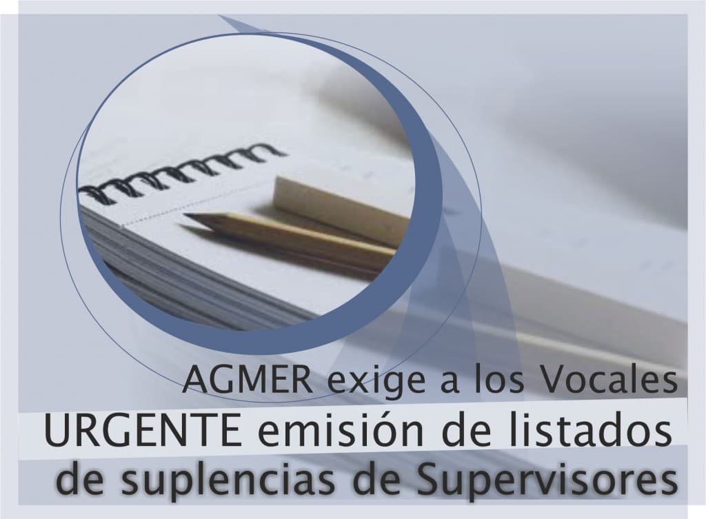 AGMER exige a los Vocales del CGE urgente emisión de listados de suplencias de Supervisores
