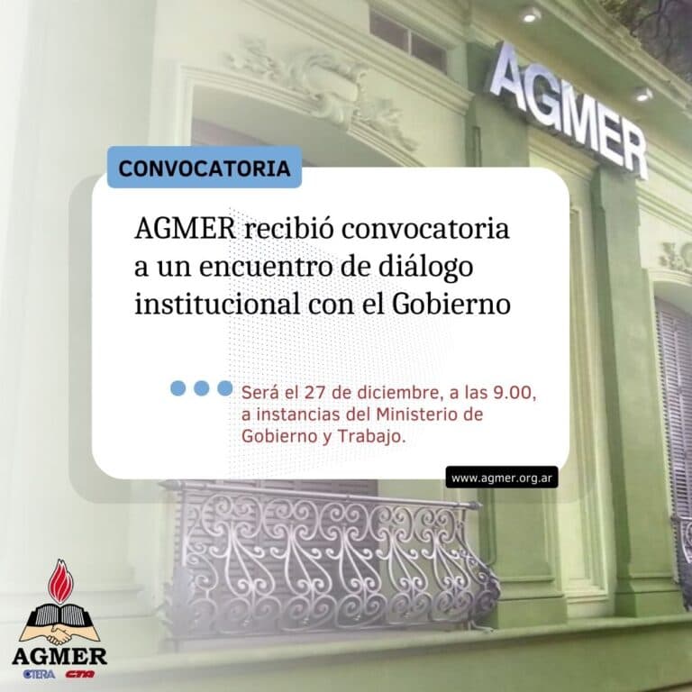 AGMER recibió convocatoria a un encuentro de diálogo institucional con el Gobierno