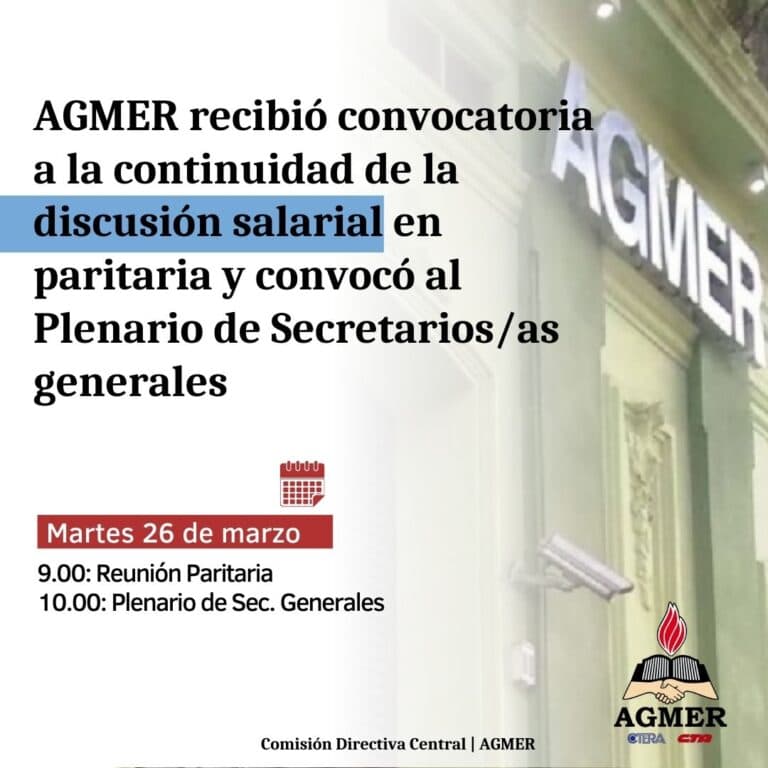 AGMER recibió convocatoria a la continuidad de la discusión salarial en paritaria y convocó al Plenario de Secretarios generales