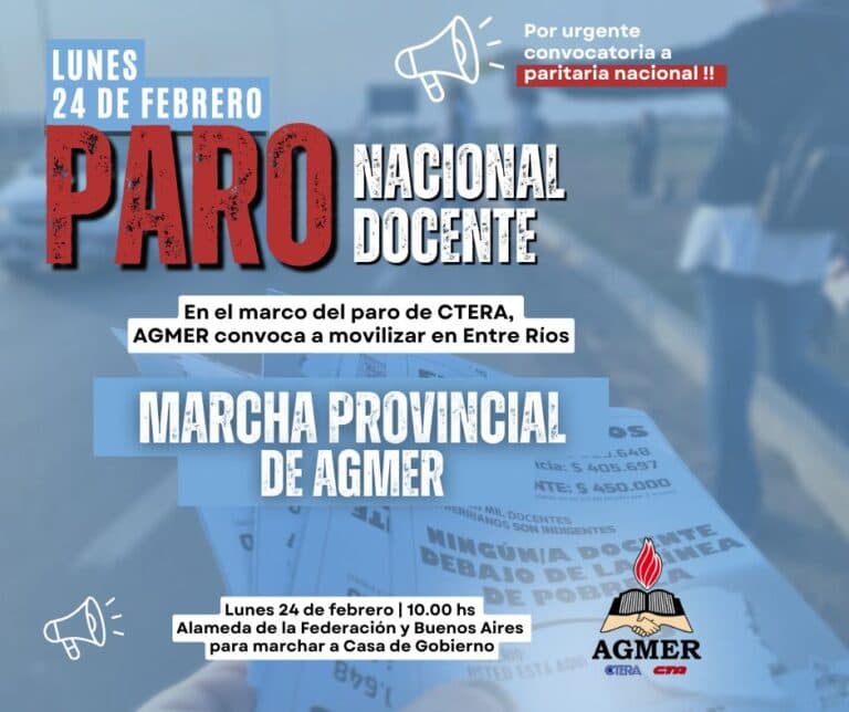 CTERA anunció un paro nacional docente para el lunes 24 de febrero y AGMER convoca a movilización provincial